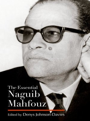 cover image of The Essential Naguib Mahfouz